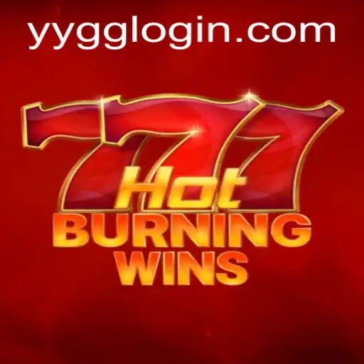 Explore the Exciting World of HotBurningWins and the Significance of yygg PH Login