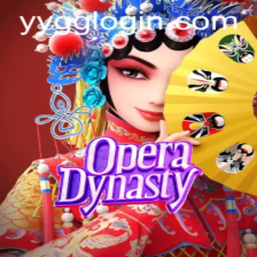 Exploring the Vibrant World of OperaDynasty: A Comprehensive Guide